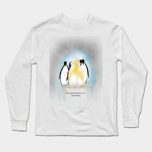 You belong , penguin love, spirt animal, valentines Long Sleeve T-Shirt